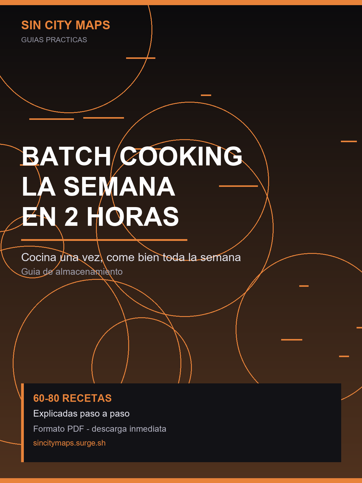 Batch cooking: la semana entera en 2 horas — portada del ebook